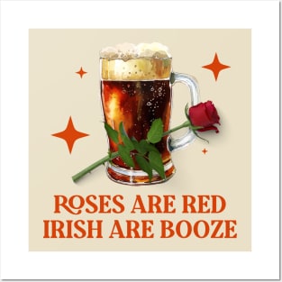 Roses Are Red, Irish Are Booze: A Celebration of Beer Lovers Posters and Art
